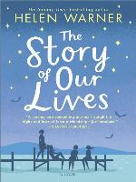 The Story of Our Lives