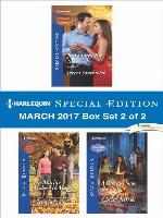 Harlequin Special Edition March 2017, Box Set 2 of 2