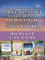 No Place Like Home: A Small Town Romance Collection