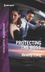 Protecting the Boss--A Protector Hero Romance
