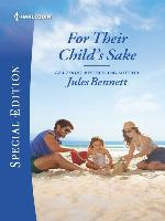 For Their Child's Sake