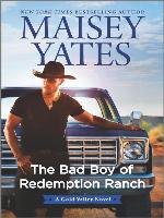 The Bad Boy of Redemption Ranch