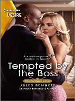 Tempted by the Boss--A boss employee vacation romance