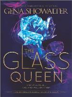 The Glass Queen