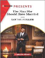 The Man She Should Have Married