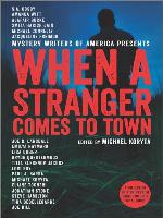 When a Stranger Comes to Town