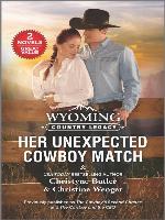 Wyoming Country Legacy--Her Unexpected Cowboy Match