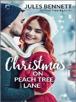 Christmas on Peach Tree Lane