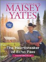 The Heartbreaker of Echo Pass