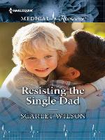 Resisting The Single Dad