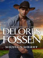 Shotgun Sheriff--A Western Sheriff Romance of Intrigue