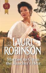 Married to Claim the Rancher's Heir