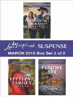 Harlequin Love Inspired Suspense March 2018--Box Set 2 of 2