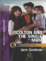 Colton and the Single Mom