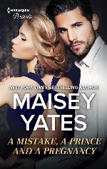 A Mistake, a Prince and a Pregnancy