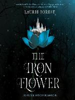 The Iron Flower