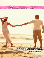 Gentle Persuasion