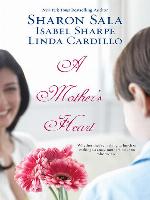 A Mother's Heart--3 Book Box Set