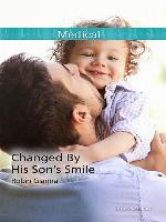 Changed by His Son's Smile