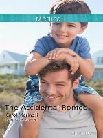 The Accidental Romeo
