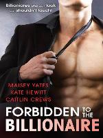 Forbidden to the Billionaire--3 Book Box Set
