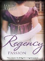 Regency Passion/Ravished by the Rake/Seduced by the Scoundrel