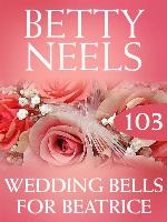 Wedding Bells For Beatrice