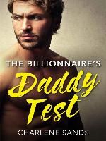 The Billionaire's Daddy Test