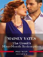 The Greek's Nine-Month Redemption