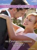 His Cinderella Heiress