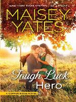 Tough Luck Hero