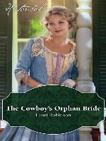 The Cowboy's Orphan Bride