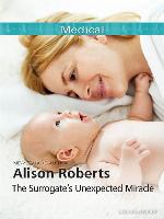 The Surrogate's Unexpected Miracle