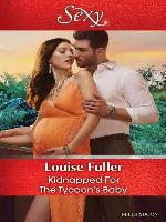 Kidnapped For the Tycoon's Baby