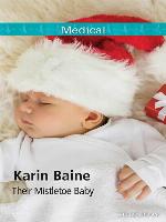 Their Mistletoe Baby