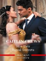His Two Royal Secrets