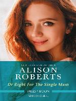 Dr Right for the Single Mum