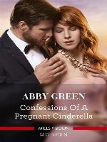 Confessions of a Pregnant Cinderella