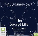 The Secret Life of Cows