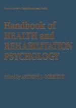 Handbook of Health and Rehabilitation Psychology.