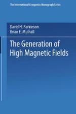 The Generation of High Magnetic Fields.
