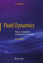 Fluid Dynamics : Theory, Computation, and Numerical Simulation