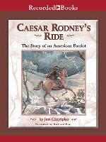 Caesar Rodney's Ride