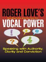 Roger Love's Vocal Power