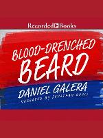 Blood-Drenched Beard