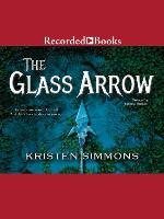 The Glass Arrow