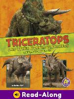 Triceratops and Other Horned Dinosaurs