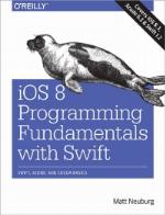 IOS 8 Programming Fundamentals with Swift