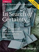 In Search of Certainty
