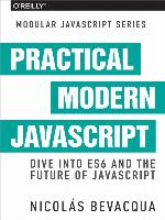 Practical Modern JavaScript